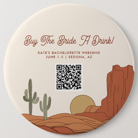 Wüste gedachte kaufen die Braut einen trinken QR-C Button (Vorderseite)