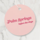 Wüste Sunset Bachelorette Palm Springs Liebesmarke Geschenkanhänger (Rückseite)