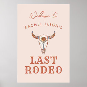 Wüsten-Cowgirl Letztes Rodeo Willkommen Poster