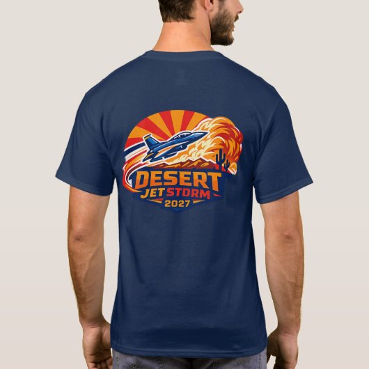 Wüsten-Jet-Sturm 2027 T-Shirt (Rückseite)