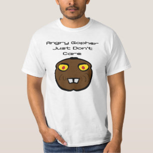 Wut Gopher kümmert sich einfach nicht T-Shirt