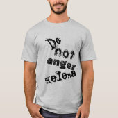 Wut nicht Helena-Zitat aus dem verwaisten Schwarz T-Shirt (Vorderseite)