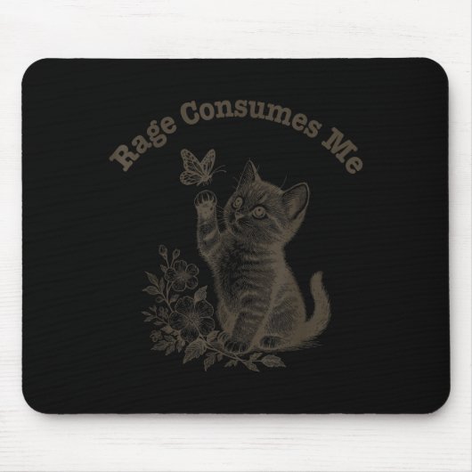 Wut verbraucht mich Katze Mousepad (Vorne)