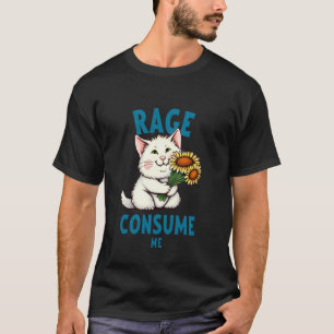 Wut verbraucht mich lustige Katze Blume süße Kätzc T-Shirt