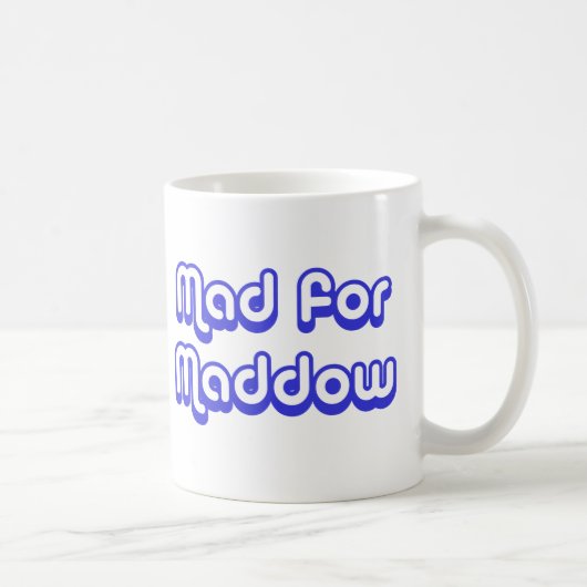 Wütend für Maddow Kaffeetasse (Rechts)
