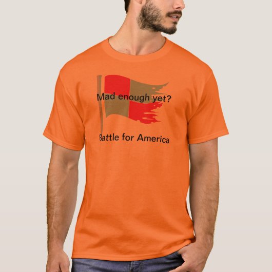 Wütend genug schon? T-Shirt (Vorderseite)