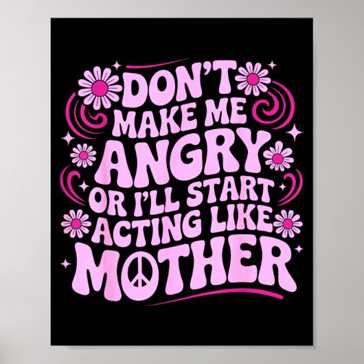 Wütend nicht machen, Mutter Retro lustig Poster (Vorne)