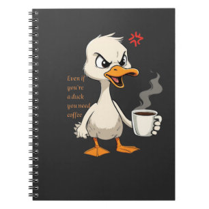 Wütende Enten-Coffee-Zitat - Auch wenn du eine Ent Notizblock