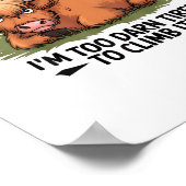 Wütende Kuh wird nie über Hügel sein, ich bin zu D Poster (Ecke)