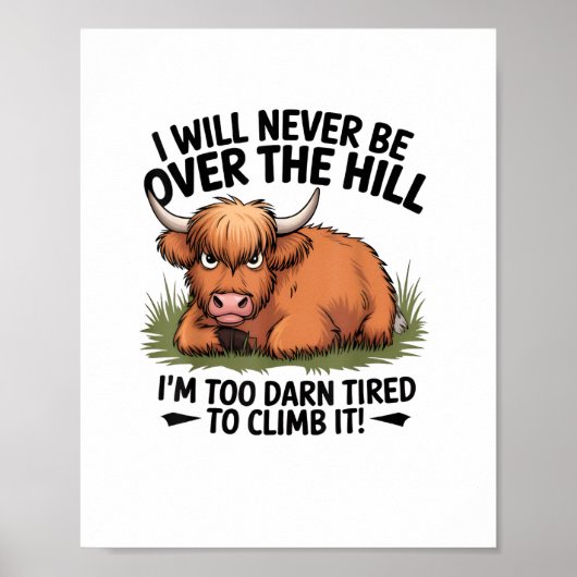 Wütende Kuh wird nie über Hügel sein, ich bin zu D Poster (Vorne)