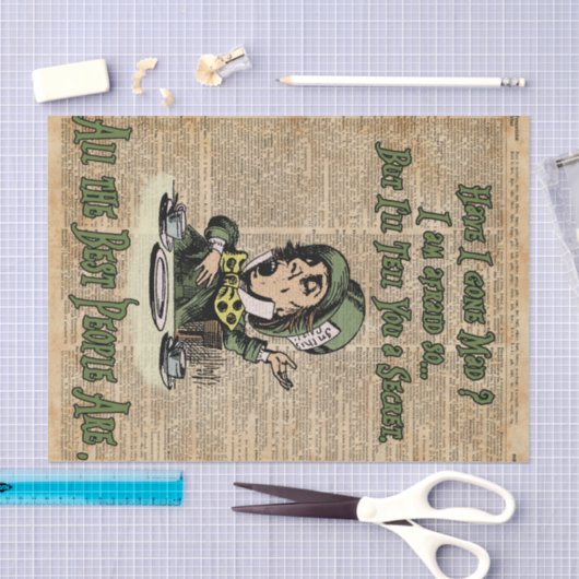 Wütender Hutmacher, Alice im Wunderland, zitieren Seidenpapier (Handwerk)