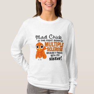 Wütender Schwester-multiple Sklerose Mitgliedstaa T-Shirt