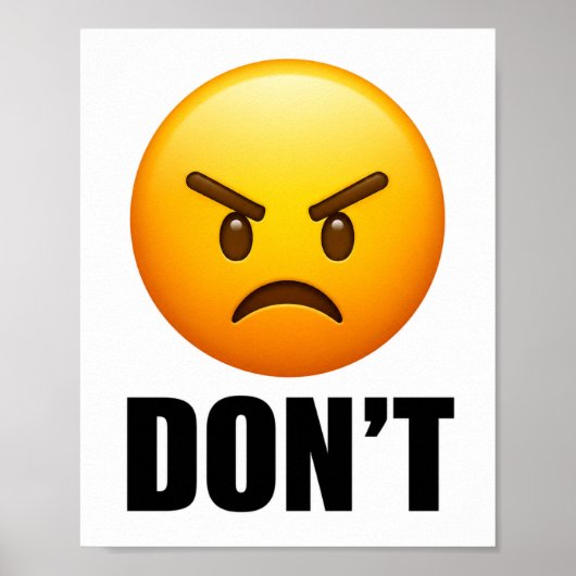 Wütendes Emoji DON'T Poster (Vorne)