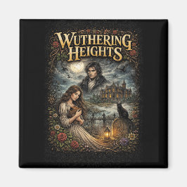 Wuthering Heights Magnet