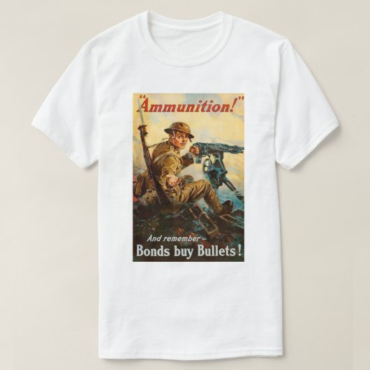 WW1-Propagandaposter "Munition" T-Shirt (Design vorne)