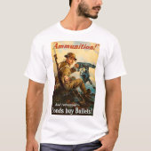 WW1-Propagandaposter "Munition" T-Shirt (Vorderseite)