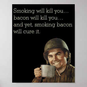 WW2 Army Typ Fab Funny Bacon Poster
