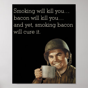 WW2 Army Typ Fab Funny Bacon Poster