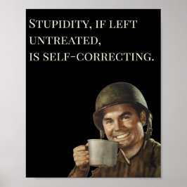 WW2 Army Typ Fab Funny Stupidity Poster