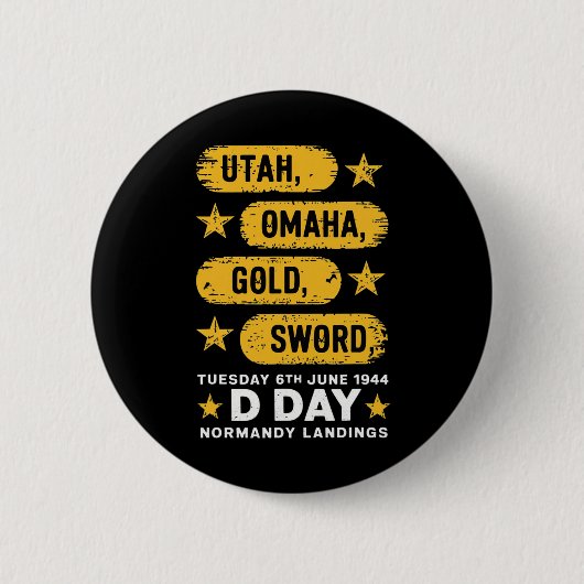 Ww2 D Day Beaches Weltkrieg 2 Army Hero Normandie  Button (Vorderseite)