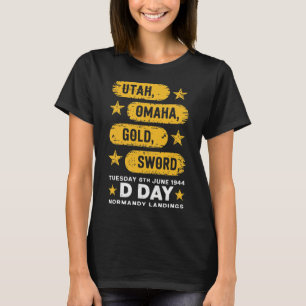 Ww2 D Day Beaches Weltkrieg 2 Army Hero Normandie  T-Shirt