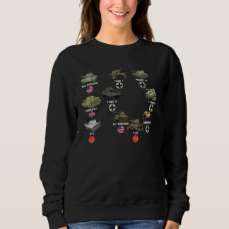 Ww2 Panzer IV Tiger II 34 M4 Sherman M26 Mil Panze Sweatshirt