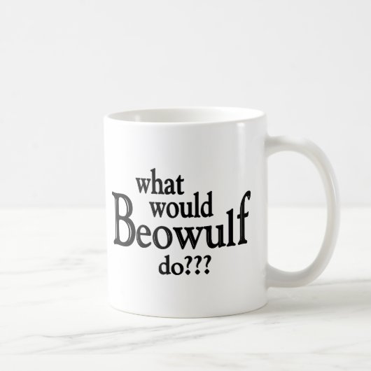 WWBD - Beowulf Kaffeetasse (Rechts)