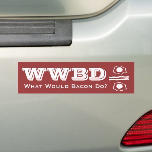 WWBD, was würde Bacon tun? Autoaufkleber (Auf Auto)