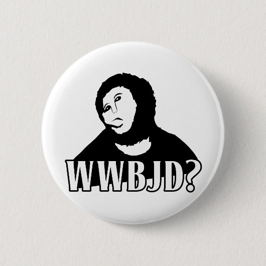 WWBJD? - Was würde Tier Jesus tun? Button (Vorderseite)