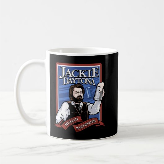 Wwdits T-ShirtJackie Daytona- Regular Human Barten Kaffeetasse (Links)