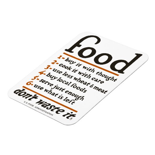 WWI "Food - Don't Waste It" Magnet (Linke Seite)