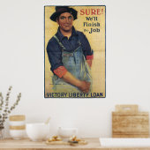 WWI Sieg Freiheitskredit Sicher, dass wir den Job  Poster (Küche)