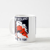 WWII Polen, Plakat zuerst kämpfen Kaffeetasse (Vorderseite Links)