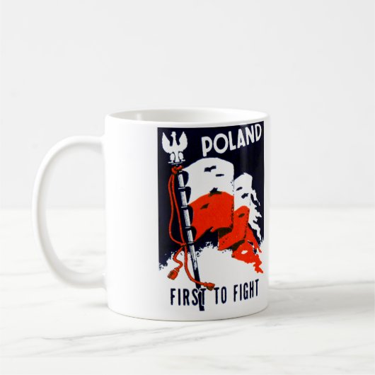WWII Polen, Plakat zuerst kämpfen Kaffeetasse (Links)