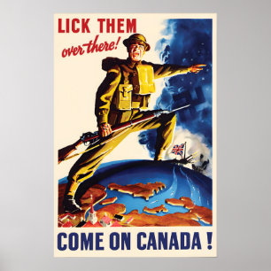 WWII-Propagandaplakat Komm schon, Kanada! Vintage- Poster