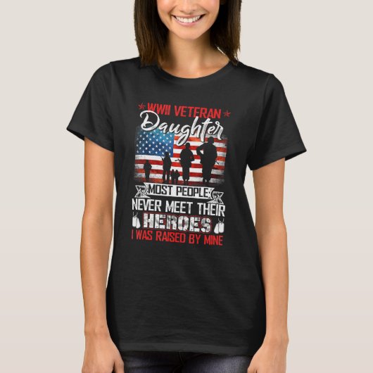 Wwii Veteran Daughter Die meisten Menschen treffen T-Shirt (Vorderseite)