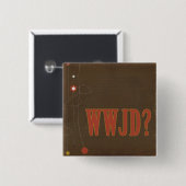 WWJD-Rost-Text-Laune Button (Vorne & Hinten)