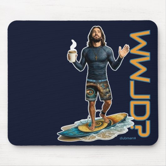 WWJD Surfer Vibes, Täglich Jesus, Täglicher Glaube Mousepad (Vorne)