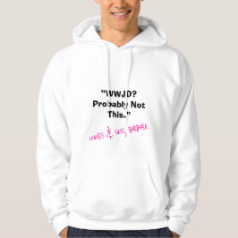 WWJD? Wahrscheinlich nicht so - ein knackiger Chri Hoodie