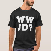 WWJD Was Jesus tun würde, ist mein Erretter T-Shirt (Vorderseite)