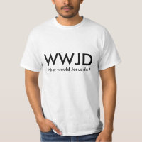 WWJD - What would Jesus do?