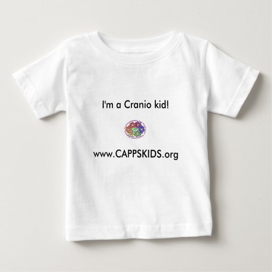 www.CAPPSKIDS.org, bin ich ein Cranio Kind! Baby T-shirt (Vorderseite)