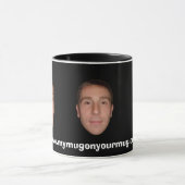 www.mymugonyourmug.com tasse (Zentrum)