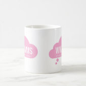 WWWMS? Rosa Slogan der Gedankenwolke DBT Kaffeetasse (Mittel)