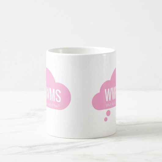 WWWMS? Rosa Slogan der Gedankenwolke DBT Kaffeetasse (Mittel)