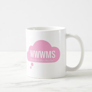 WWWMS? Rosa Slogan der Gedankenwolke DBT Kaffeetasse