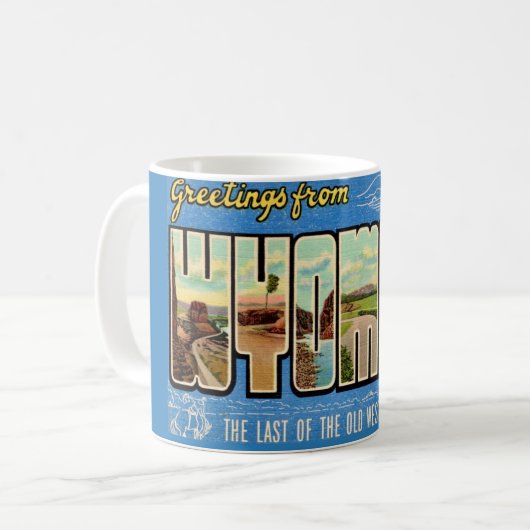 Wyoming Greetings Postcard Kaffeetasse (Vorderseite Links)