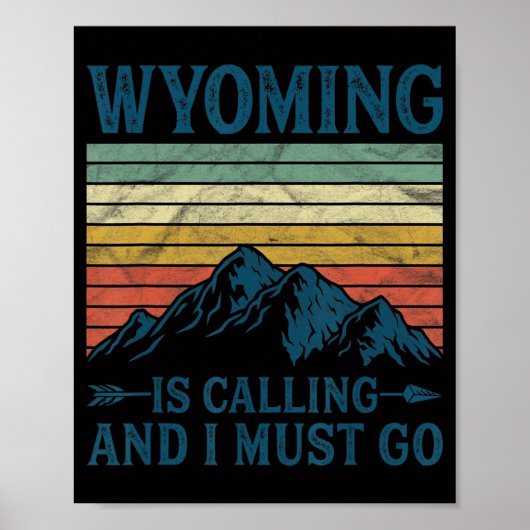 Wyoming ruft und ich muss gehen poster (Vorne)