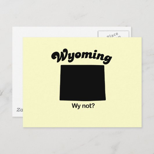Wyoming - Warum nicht Postkarte (Vorne/Hinten)