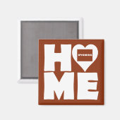 Wyomoming Home Heart State Fridge Magnet (Vorderseite/Rückseite)